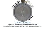 CMR975D3314 Range Radiant Element 3300/1400 Watt